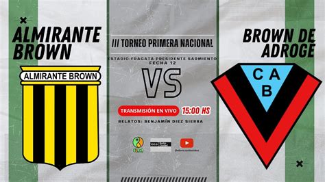 brown de adrogue soccerway|Almirante Brown vs. Brown de Adrogué .